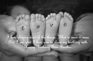 Sweet Birthday Wish for a Twin Brother