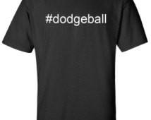 dodgeball hashtag #dodgeball Men Wo men T-Shirt ...