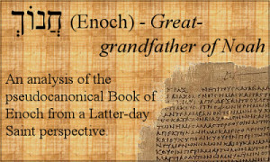 Analysis of the Book of Enoch: Part Three - The Book of the Watchers ...