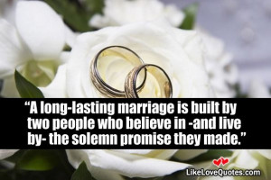 long-lasting marriage is built by two people who