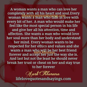 woman wants a man who can love her completely with all his heart and ...