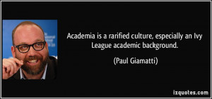 Academia is a rarified culture, especially an Ivy League academic ...