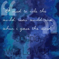 Coldplay Viva la Vida More
