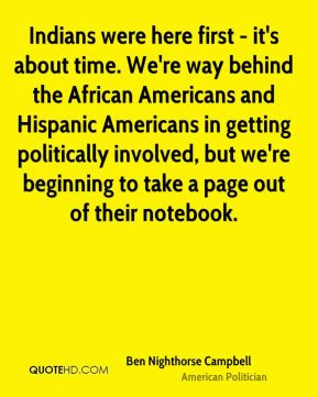 ... Americans and Hispanic Americans in getting politically involved, but