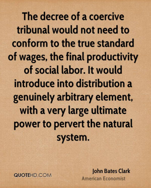 The decree of a coercive tribunal would not need to conform to the ...