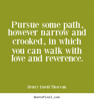 Quotes About Love By Henry David Thoreau