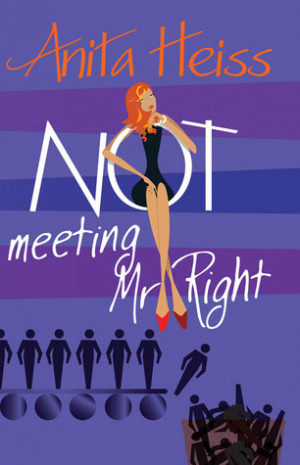 Amanda Jane's Reviews > Not Meeting Mr Right