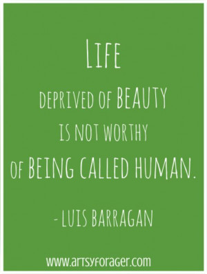 Luis Barragan #quotes