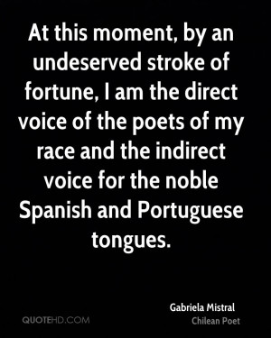 ... and the indirect voice for the noble Spanish and Portuguese tongues