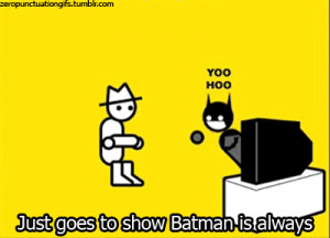 Just goes to show Batman is always the least interesting character in ...