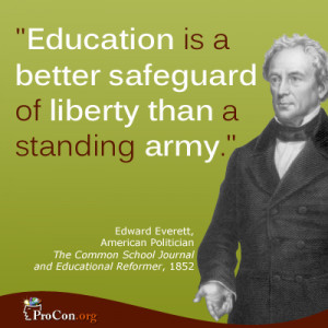 Critical Thinking Quote: Edward Everett - Education is a better ...