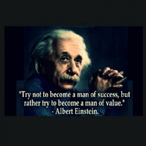 Albert Einstein Quote About Values