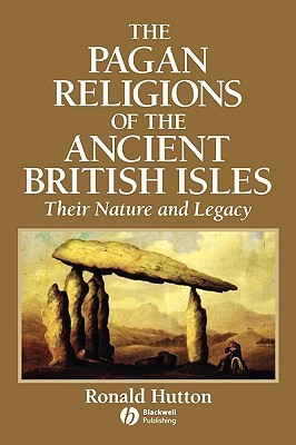 The Pagan Religions of the Ancient British Isles: Their Nature and ...