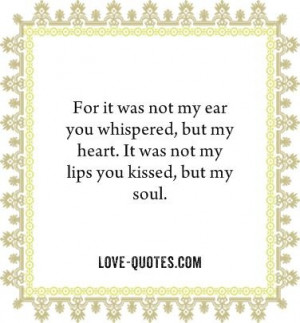 love quote like it made my day again i want a whisper in my ear too