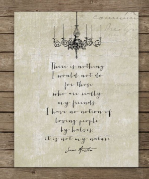 ... Abbey My friends Jane Austen Quote by WordsWorkPrints, $18.00