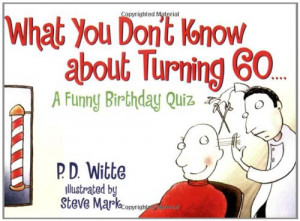 What do you recommend for a funny 60th birthday gift?