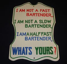 Bartender - Funny Bar Sign