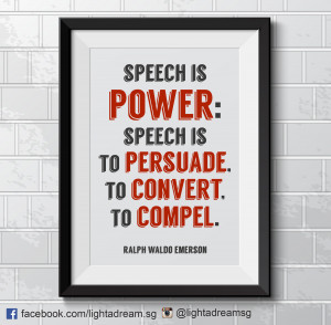 today s positive quote speech is power speech is to persuade to ...