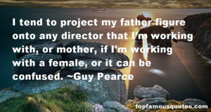 Guy Pearce quotes: top famous quotes and sayings from Guy Pearce