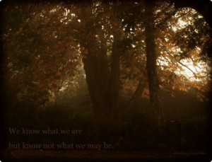 The quote is from Hamlet (there is a small, almost invisible credit to ...