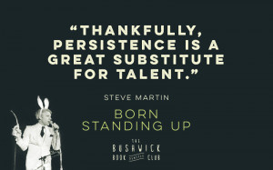 BBCS-Steve-Martin-Born-Standing-Up-Quote-01