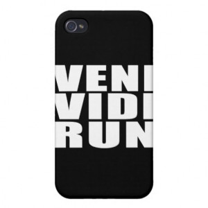 Funny Running Quotes Jokes : Veni Vidi Run iPhone 4 Case