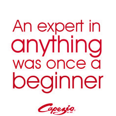 An expert in anything was once a beginner. Dont stop believing! More