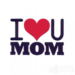 Love You Mom
