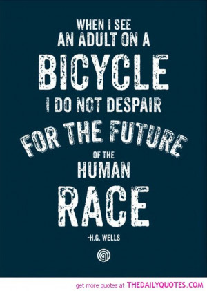 an-adult-on-a-bicycle-hg-wells-quotes-sayings-pictures.jpg