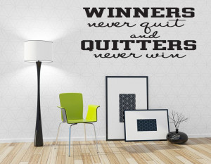 Winners Never Quit Sports Vinyl Wall Quote Decal Sticker Art ...