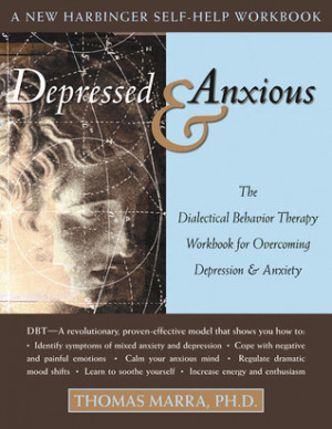 ... Behavior Therapy Workbook for Overcoming Depression and Anxiety
