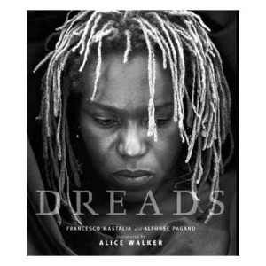 ... dreads signified a singleminded pursuit of the spiritual. Devotion to