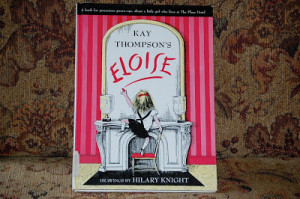 Eloise Book Quotes Eloise by kay thompson, drawings by hilary knight ...