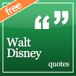 Walt Disney quotes