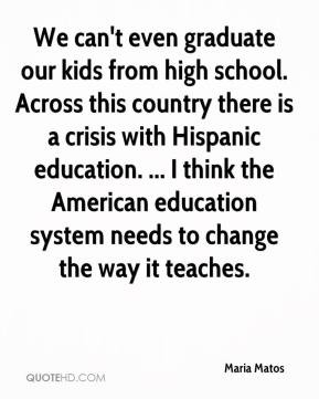 Quotes On Changing Education System ~ Hispanic Quotes - Page 7 ...