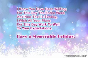 Sunday Wishes For Memorable Holiday
