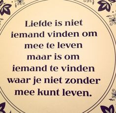 Dutch quote About love More