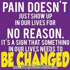 Pain Quotes ♥ Some lessons are best learned through pain. Sometimes ...