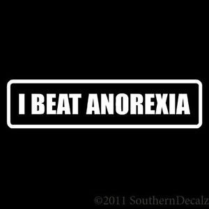 Beat-Anorexia-Funny-Quote-Decal-Sticker-24-Colors-6-x-1-5-ebn01770