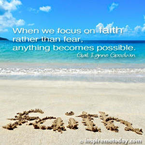 Quote-When-we-focus-on-faith.jpg