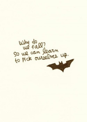 Batman quote.