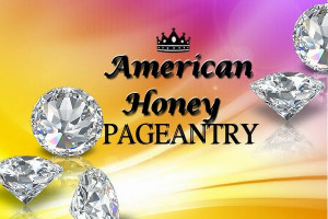 American Honey Pageantry February