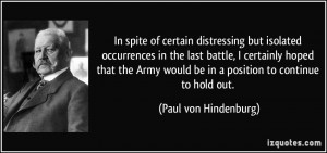 of certain distressing but isolated occurrences in the last battle ...