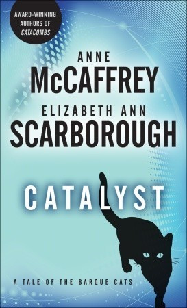 Start by marking “Catalyst: A Tale of the Barque Cats” as Want to ...