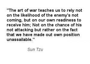 Sun Tzu who lived 500 BC,350