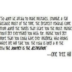 One Tree Hill quote More