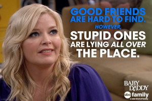 Baby Daddy Baby Daddy Quote - Bonnie