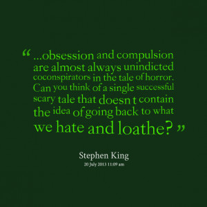 Quotes Picture: obsession and compulsion are almost always unindicted ...