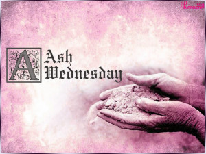 Ash Wednesday Wishes Pictures With Greetings Quotes