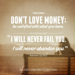 Don't love money...